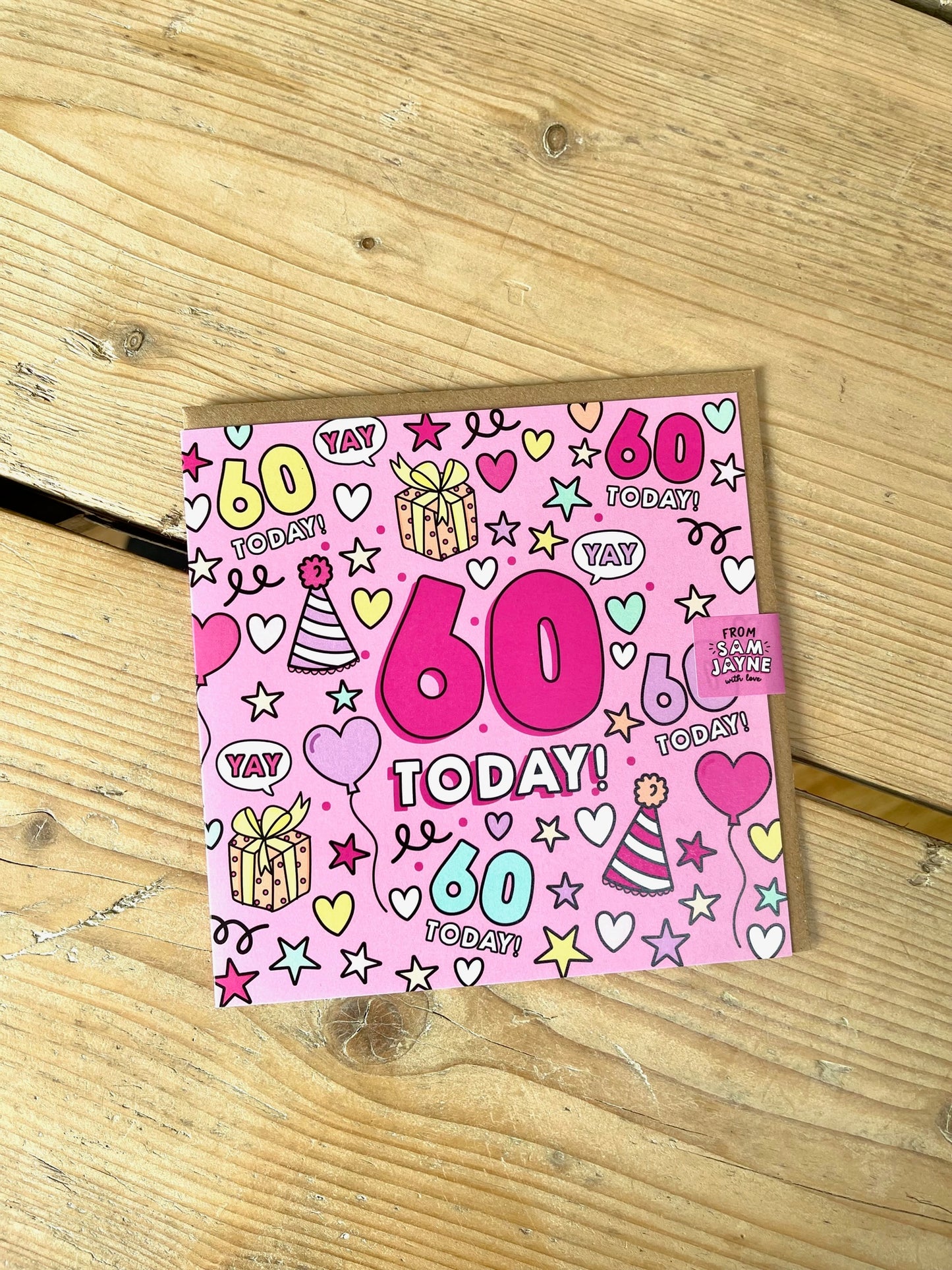 60 Today! Age Card