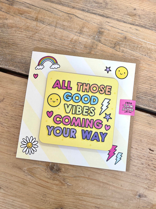 Good Vibes Coaster Card