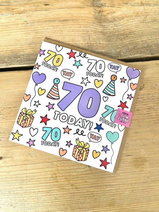 70 Today! Age Card
